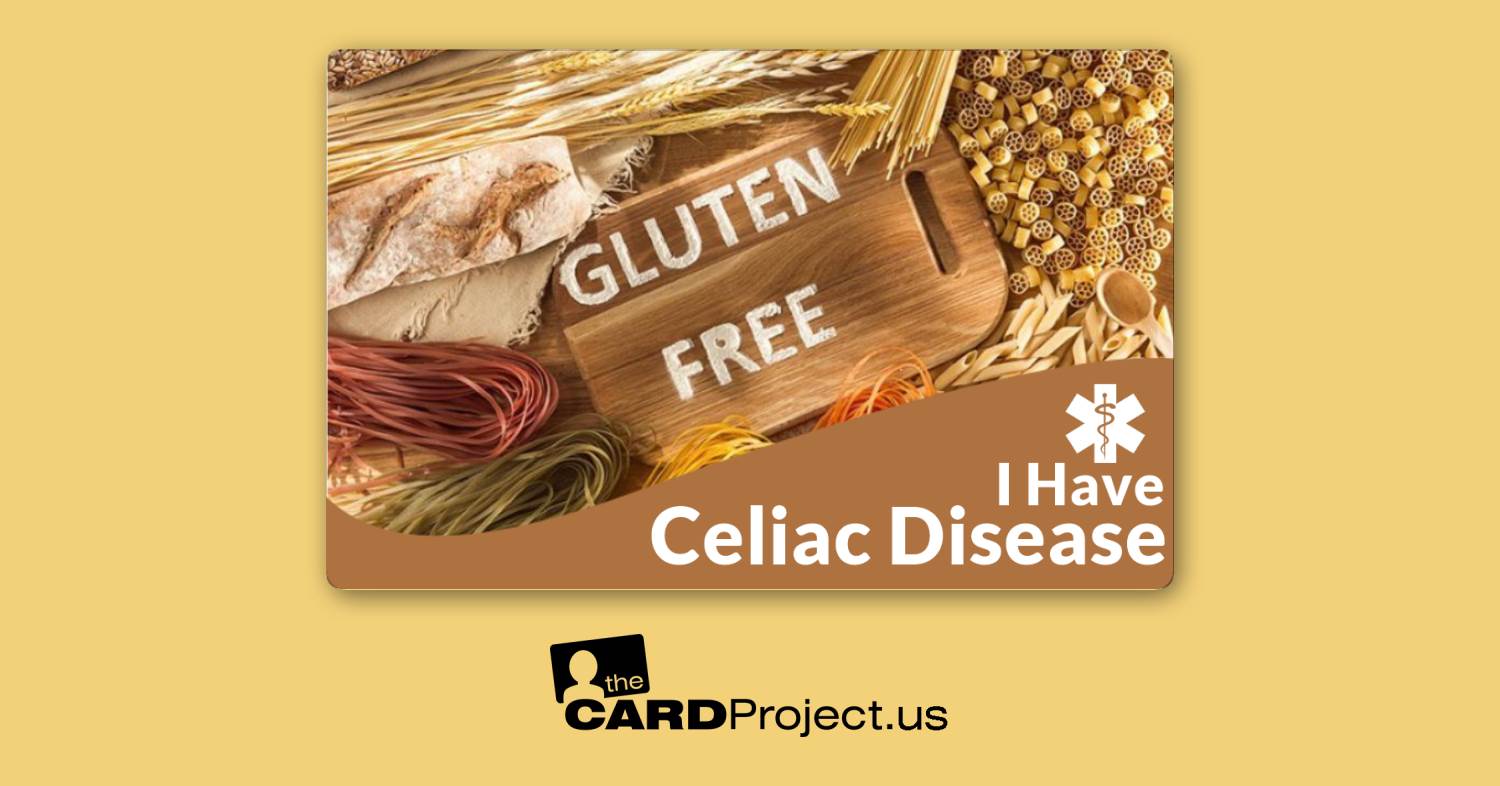 I Have Celiac Disease